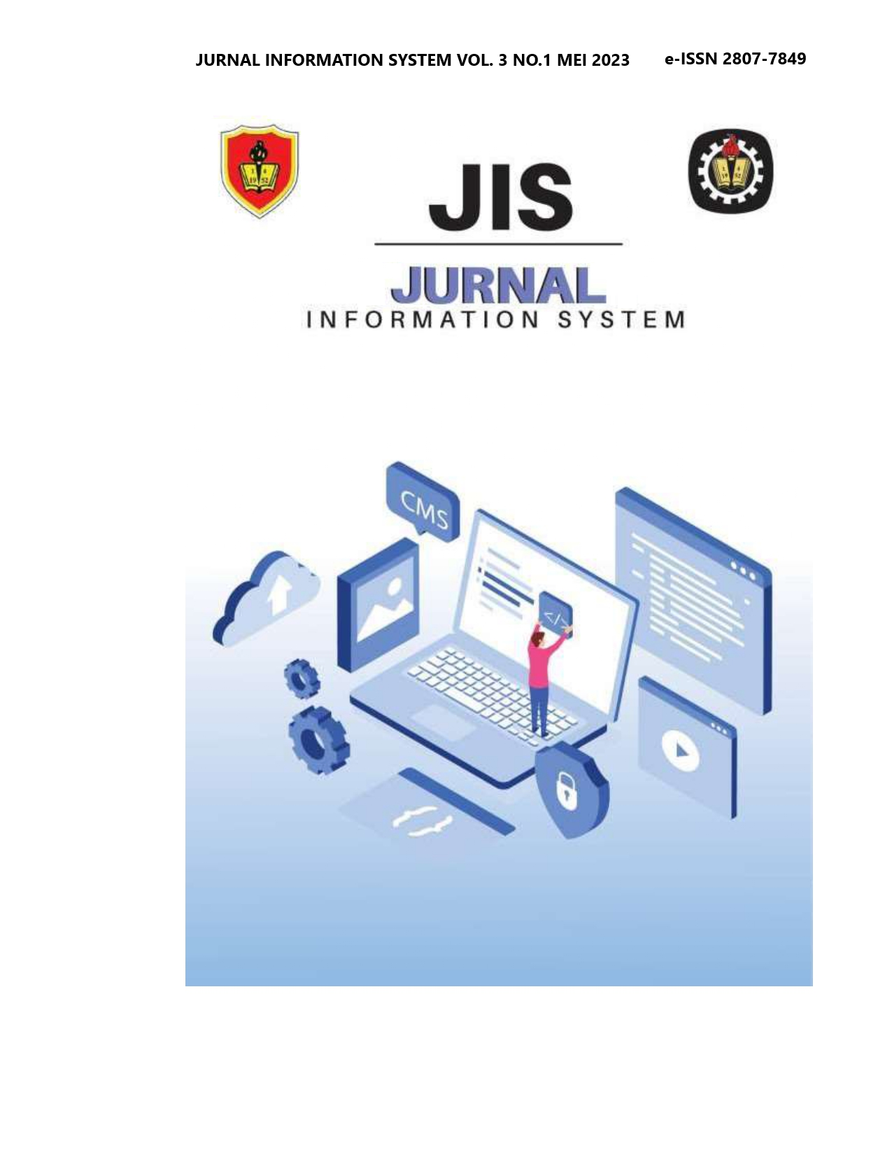 					Lihat Vol 3 No 1 (2023): Mei 2023 : Jurnal Information System (JIS)
				